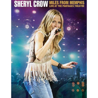 Sheryl Crow - Miles from Memphis: Live at the Pantages Theatre (CD 2)