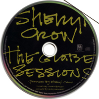Sheryl Crow - The Globe Sessions (Limited Tour Edition) [CD 1]