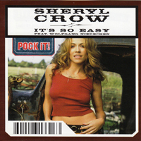 Sheryl Crow - It's So Easy (feat. Wolfgang Niedecken) [Pock It! Single]