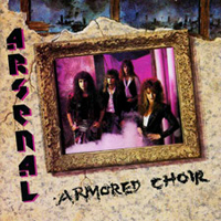 Arsenal (USA) - Armored Choir