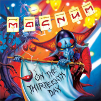Magnum - On The 13th Day (Litmited Digipak Edition)