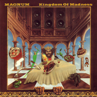 Magnum - Kingdom of Madness (2006 Remastered) (CD 2)