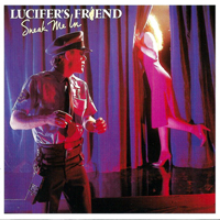 Lucifer's Friend - Sneak Me In