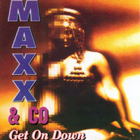 MAXX - Get On Down