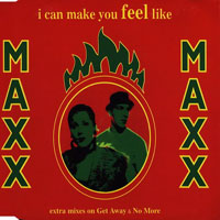 MAXX - I Can Make You Feel Like (CDM)