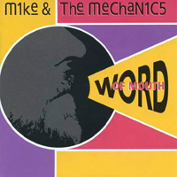 Mike & The Mechanics - Word Of Mouth