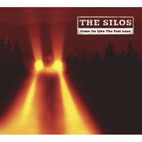 Silos - Come On Like The Fast Lane