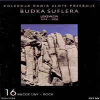 Budka Suflera - Leksykon 1974 - 2005 (CD 16 - Mlode Lwy - Rock)