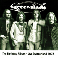 Greenslade - The Birthday Album (Live Switzerland, 1974)