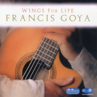 Francis Goya - Wings For Life