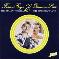 Francis Goya - Romance Guitar & The Magic Panflute