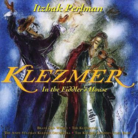 Itzhak Perlman - Klezmer: In the Fiddler's House