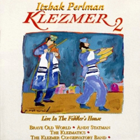 Itzhak Perlman - Klezmer 2: Live in the Fiddler's House