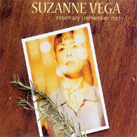 Suzanne Vega - Rosemary (Remember Me)
