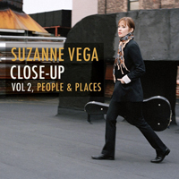 Suzanne Vega - Close-Up, Vol. 2: People And Places