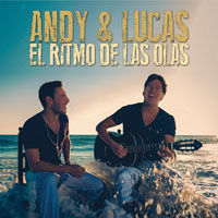 Andy And Lucas - El Ritmo De Las Olas