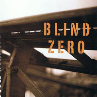 Blind Zero - One Silent Accident