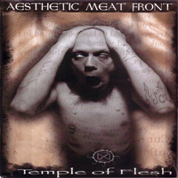 Aesthetic Meat Front - Temple Of Flesh
