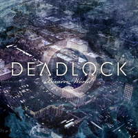 Deadlock (DEU) - Bizarro World [Limited Edition]