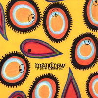Mandrew - The Wonderful World Of Mandrew