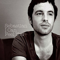 Sebastian (SWE) - I Can Feel You (Single)