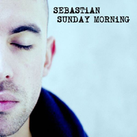 Sebastian (SWE) - Sunday Morning (Single)
