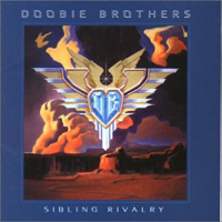 Doobie Brothers - Sibling Rivalry