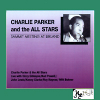 Charlie Parker - Summit Meeting at Birdland (1951 re-issue)