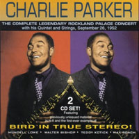 Charlie Parker - The Complete Legendary Rockland Palace Concert (CD 1)