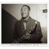 Charlie Parker - Retrospective (CD 3)