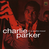 Charlie Parker - In A Soulful Mood (CD 2)
