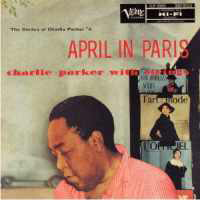 Charlie Parker - April In Paris