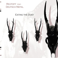 Reutoff - Eating The Dust (Feat.)