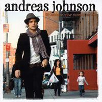 Andreas Johnson - Mr. Johnson, Your Room Is On Fire