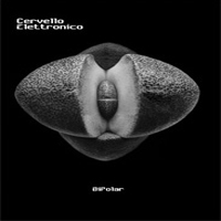 Cervello Elettronico - Bipolar (Limited Edition) (CD 1)