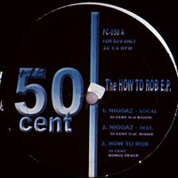 50 Cent - The How To Rob (EP)