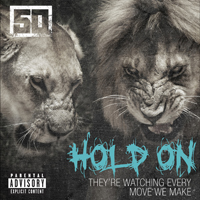 50 Cent - Hold On (Explicit) (Single)