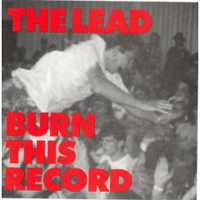 Lead - Burn This Record