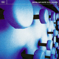 Jimmy Eat World - Static Prevails (Deluxe Edition)