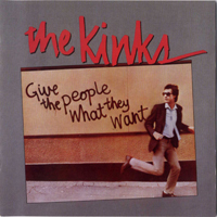 Kinks - Give The People What They Want