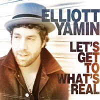 Elliott Yamin - Let's Get To What's Real