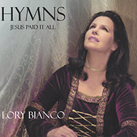 Bonnie Bianco - Hymns: Jesus Paid It All