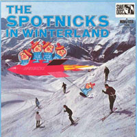Spotnicks - The Spotnicks In Winterland