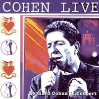 Leonard Cohen - Cohen Live: Leonard Cohen In Concert
