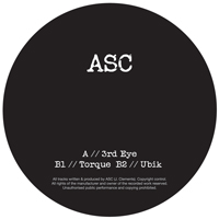 ASC - 3Rd Eye/Torque/Ubik (EP)