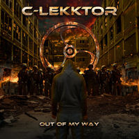 C-Lekktor - Out Of My Way
