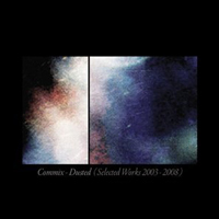 Commix - Dusted: Selected Works '03-'08
