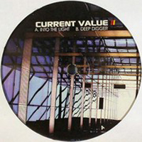 Current Value - Into The Light / Deep Digger (Single)