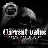 Current Value - Death Marching (EP)