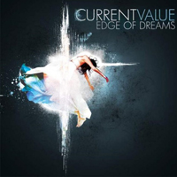 Current Value - Edge Of Dreams / Sphere Unknown (12